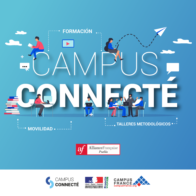 Descubre el Campus Connecté  Campus France Mexique