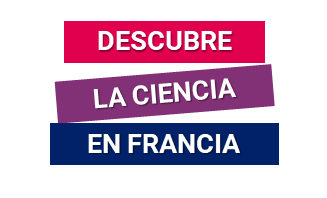 Descubre la ciencia en Francia