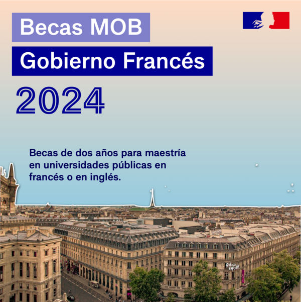 Estudia tu máster en Francia con la Beca MOB-Embajada de Francia